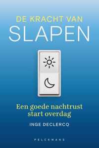 De kracht van slapen - Inge Declercq - Paperback (9789463831765)