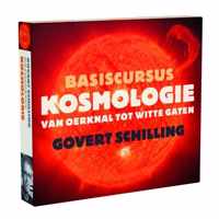 Basiscursus kosmologie. Van oerknal tot witte gaten CD