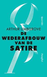 De wederafbouw van de satire