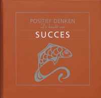 Positief Denken De Kracht Van Succes