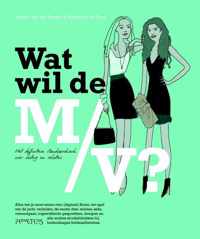 Wat wil de m/v?