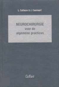 NEUROCHIRURGIE VOOR DE ALGEMENE PRACTICUS