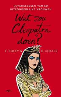 Wat zou Cleopatra doen?