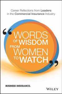 Words of Wisdom from Women to Watch