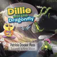 Dillie and the Dragonfly