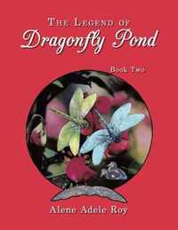 The Legend of Dragonfly Pond