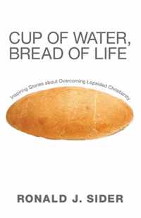 Cup of Water, Bread of Life