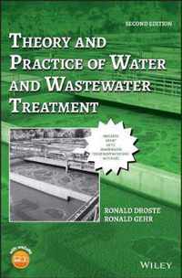 Theory and Practice of Water and Wastewater Treatment