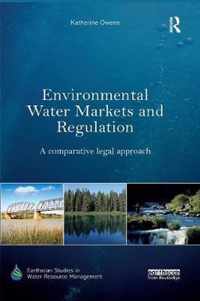 Environmental Water Markets and Regulation