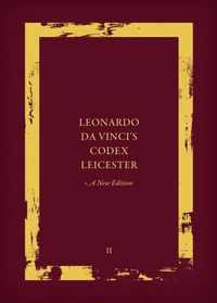 Leonardo da Vinci's Codex Leicester: A New Edition: Volume II