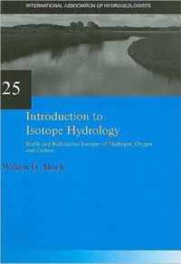 Introduction to Isotope Hydrology