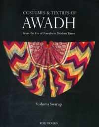 Costumes & Textiles of Awadh