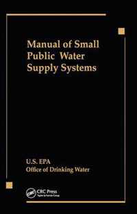 Manual of Small Public Water Supply Systems