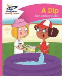 Reading Planet - A Dip - Pink A