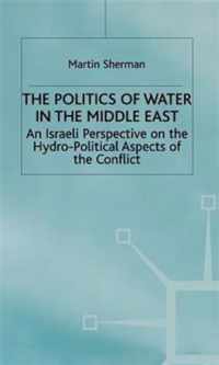 The Politics of the Water in the Middle East