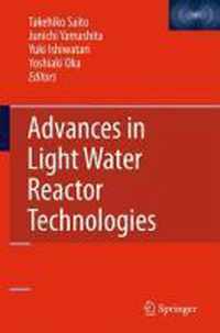 Advances in Light Water Reactor Technologies