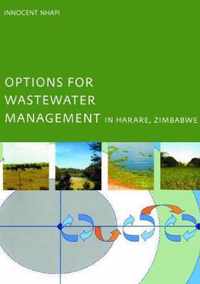 Options for Wastewater Management in Harare, Zimbabwe