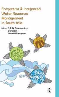 Ecosystems and Integrated Water Resources Management in South Asia