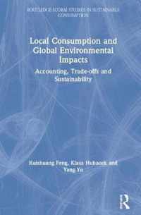 Local Consumption and Global Environmental Impacts