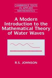 A Modern Introduction to the Mathematical Theory of Water Waves