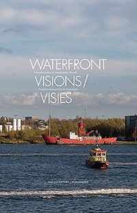 Waterfront visions