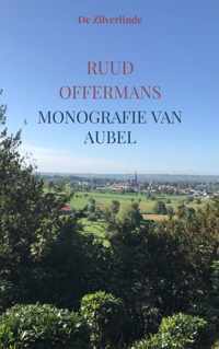 Monografie van Aubel - Ruud Offermans - Paperback (9789403668734)