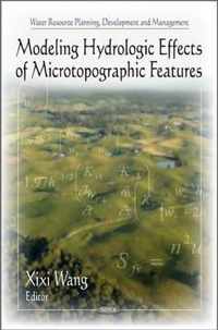 Modeling Hydrologic Effects of Microtopographic Features