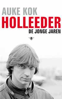 Holleeder - De jonge jaren