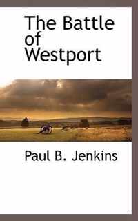 The Battle of Westport