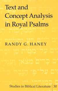 Text and Concept Analysis in Royal Psalms