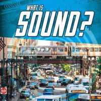 What Is Sound?