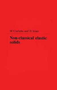 Non-Classical Elastic Solids