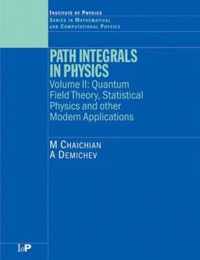 Path Integrals in Physics