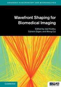 Wavefront Shaping for Biomedical Imaging