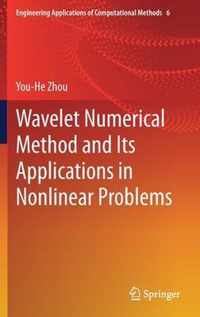 Wavelet Numerical Method and Its Applications in Nonlinear Problems