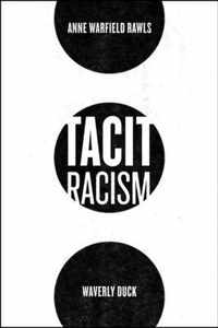 Tacit Racism