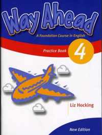 Way Ahead 4 Practice Book Revised