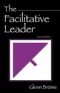 The Facilitative Leader