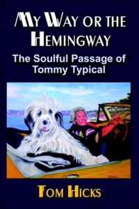 My Way or the Hemingway