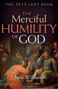 The Merciful Humility of God