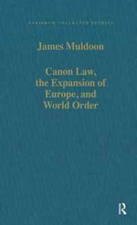 Canon Law, the Expansion of Europe, and World Order