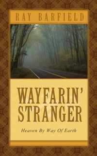 Wayfarin' Stranger