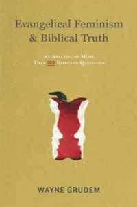 Evangelical Feminism and Biblical Truth