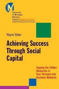 Achieving Success Through Social Capital