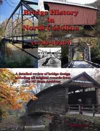 Bridge History in North Carolina (1710-1930)