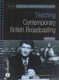 Teaching Contemporary British Broadcasting