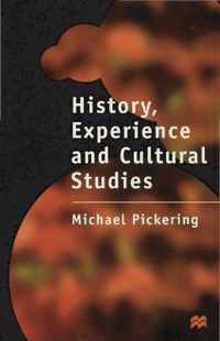 History, Experience and Cultural Studies