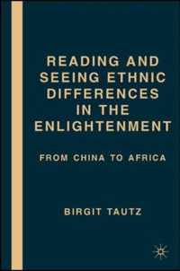 Reading And Seeing Ethnic Differences In The Enlightenment