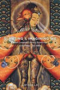 Slanting I, Imagining We