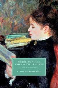 Victorian Women and Wayward Reading